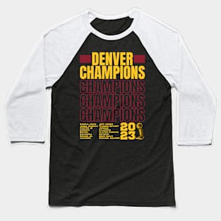 Denver Nuggets Champions 2023 Baseball T-Shirt